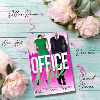 Office Mate by Rachel Van Dyken Release & Review