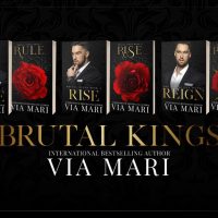 Brutal Kings Series by Via Mari