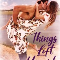 Cover Reveal: Things Left Unsaid by Serena Akeroyd w/a G.A. Mazurke 