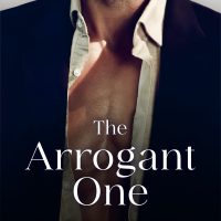 The Arrogant One by Marni Mann is Now Live