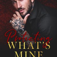 Blog Tour: Protecting What’s Mine by Siobhan Davis