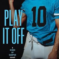 Blog Tour: Play It Off by Monica Murphy