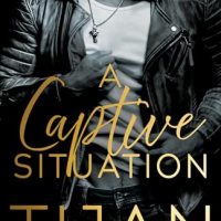 Blog Tour: A Captive Situation by Tijan