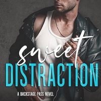 Blog Tour: Sweet Distraction by K. Bromberg